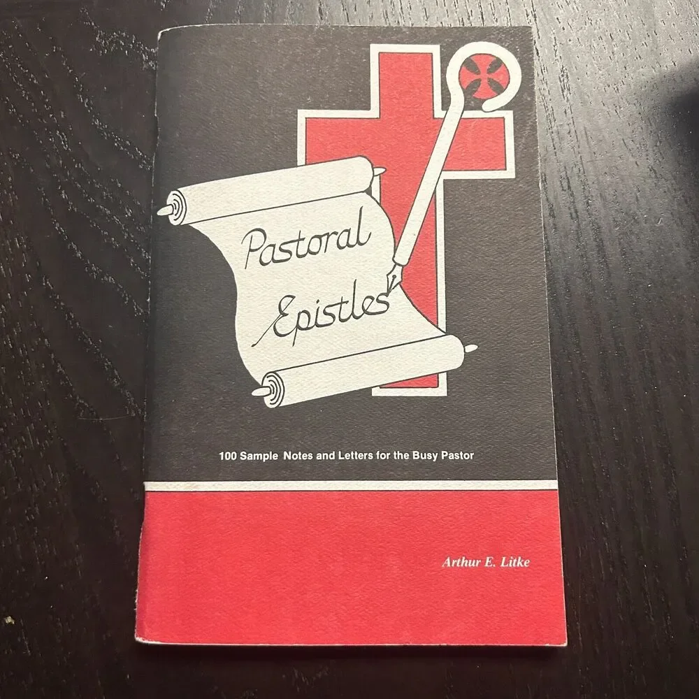 Pastoral Epistles Arthur E. Litke 1990